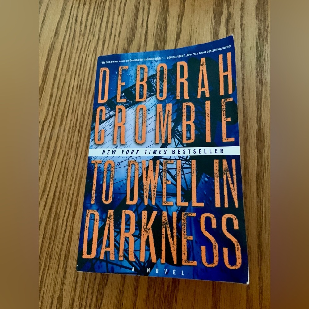 To Dwell in Darkness by Deborah Crombie